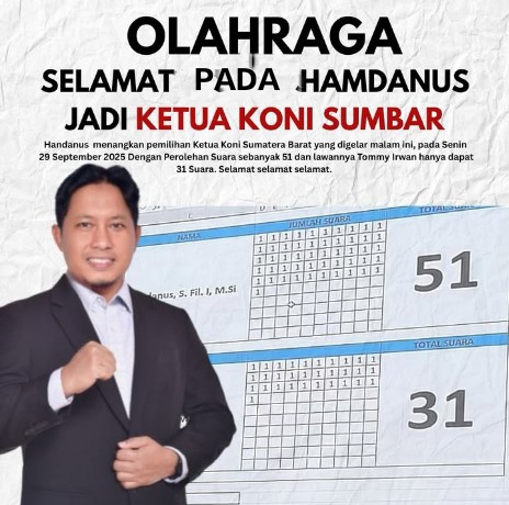 menang-dengan-51-suara,-hamdanus-terpilih-jadi-ketua-koni-sumbar-2025–2029-meski-tanpa-“taburan-rupiah”