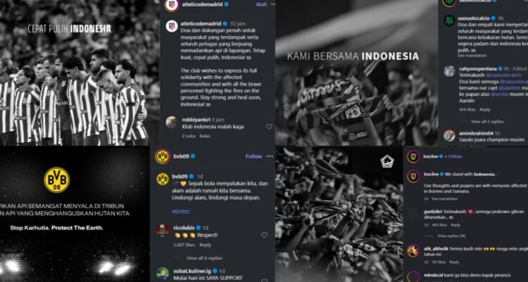 Unggahan Instagram klub sepak bola Eropa sampaikan dukungan bagi Indonesia yang dilanda bencana kebakaran hutan.